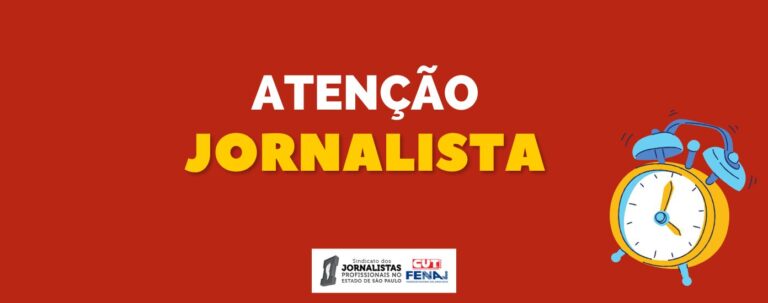 atenção jornalista