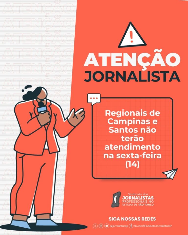 Regionais de Campinas e Santos não terão atendimento na sexta-feira (14)