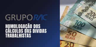 Justiça homologa valores de dívidas trabalhistas do Grupo RAC dívidas trabalhistas do grupo RAC