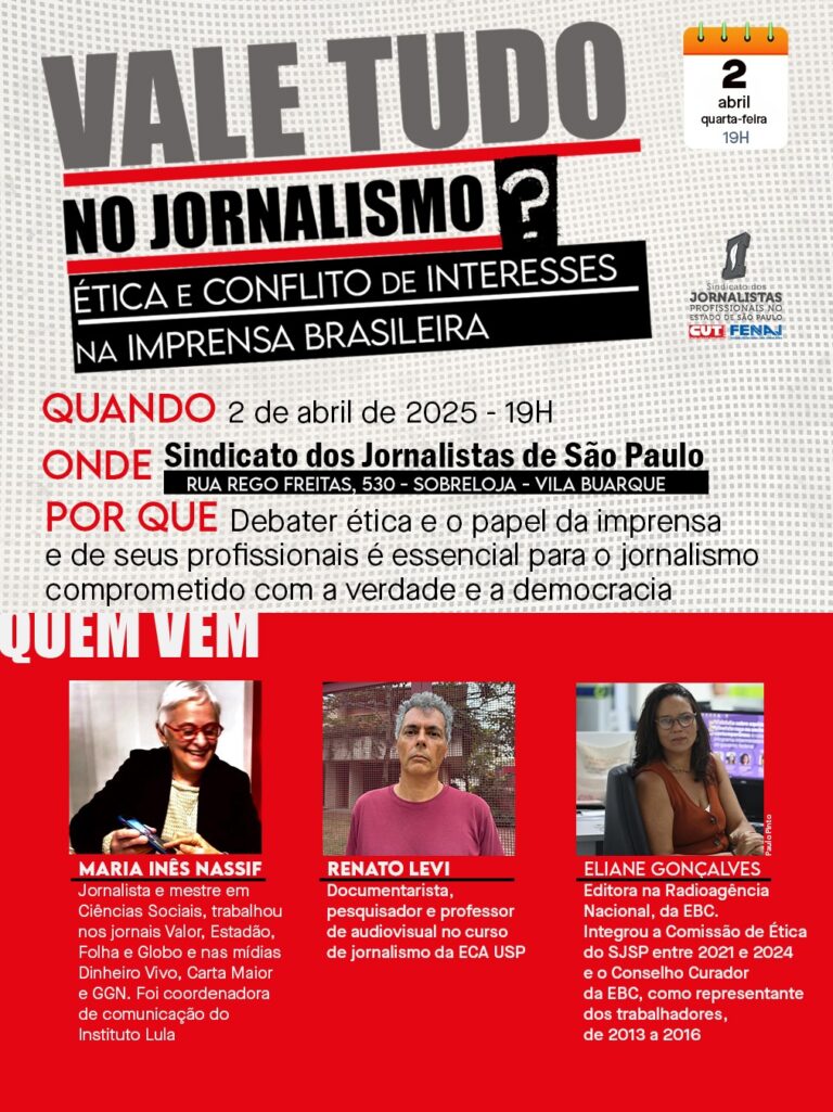 Vale Tudo no Jornalismo? Ética e conflitos de interesses na imprensa brasileira