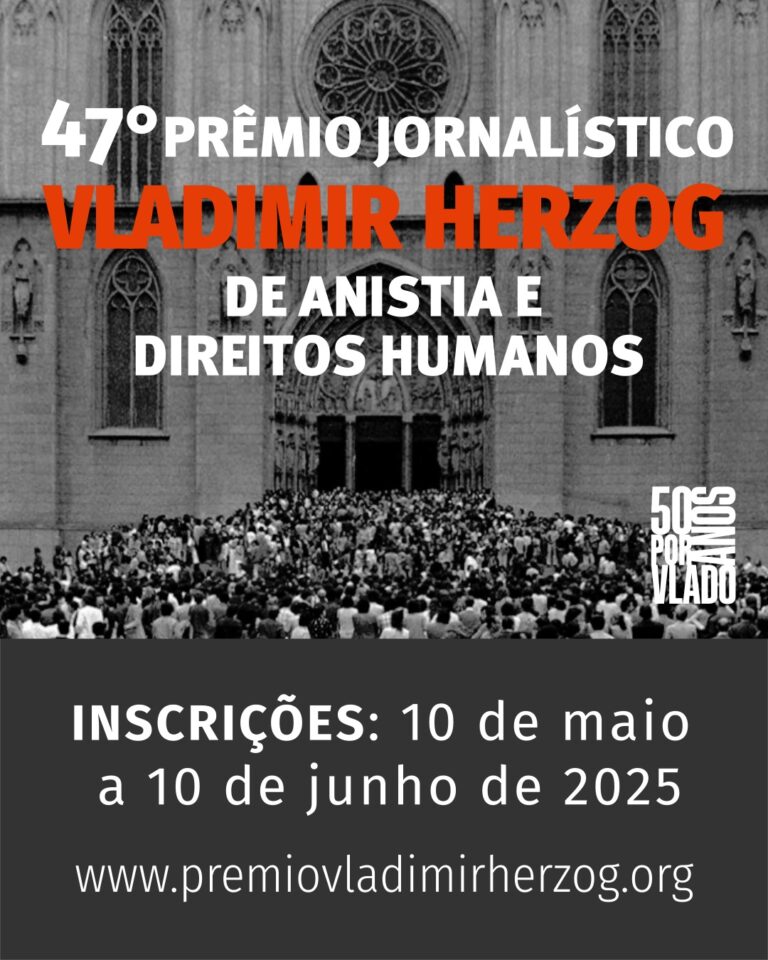 Prêmio Jornalístico Vladimir Herzog de Anistia e Direitos Humanos abre inscrições para sua 47ª edição