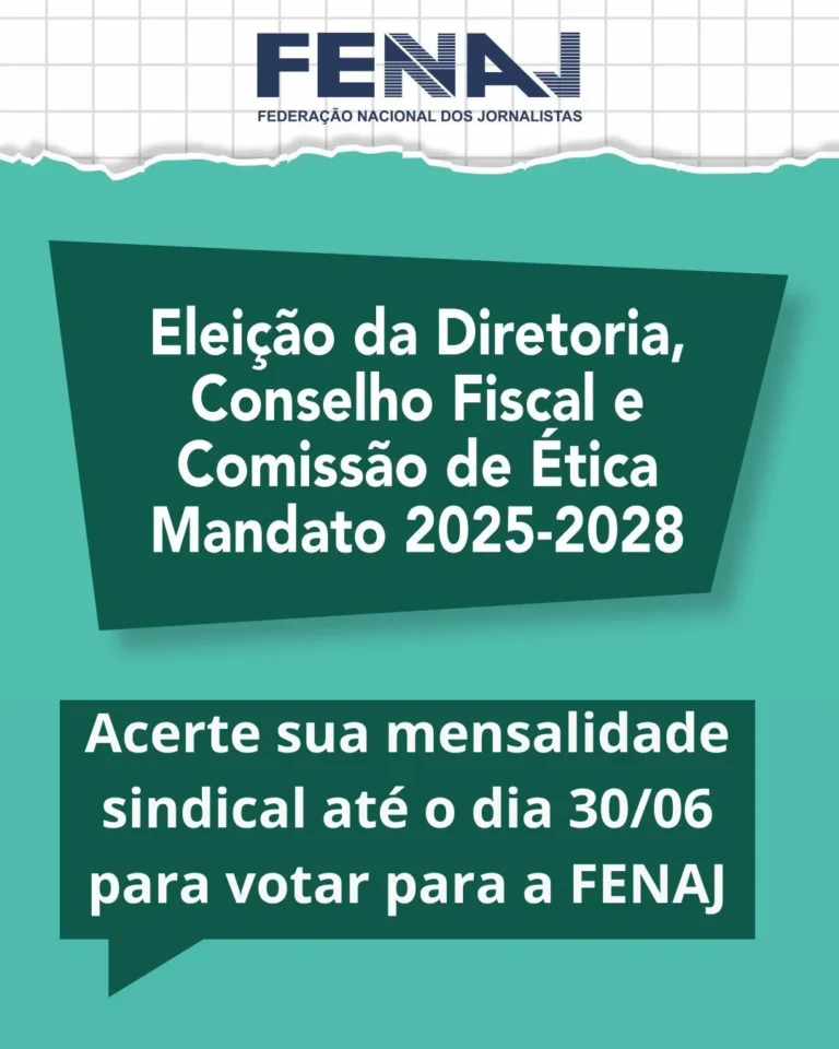 Acerte sua mensalidade para votar nas eleições da FENAJ