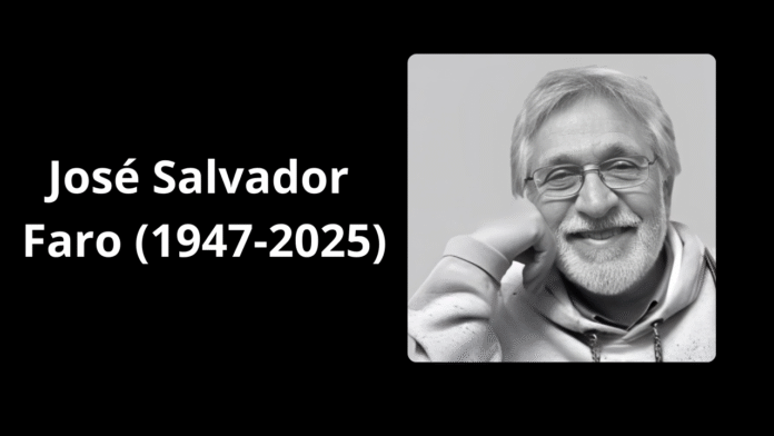 José Salvador Faro (1947-2025)
