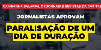 Campanha Salarial Jornais e Revistas da Capital: jornalistas aprovam paralisação de um dia de duração na próxima quinta-feira, 9 de outubro