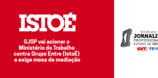 SJSP vai acionar o Ministério do Trabalho contra Grupo Entre (IstoÉ) e exige mesa de mediação