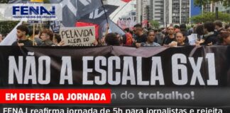 FENAJ reafirma jornada de 5h para jornalistas e rejeita ampliação da carga diária com o fim da escala 6×1 decorativa