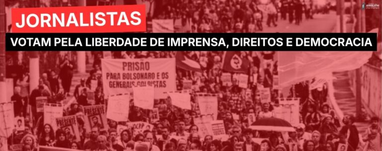 Neste 2° turno, jornalistas votam pela liberdade de imprensa, direitos e democracia!